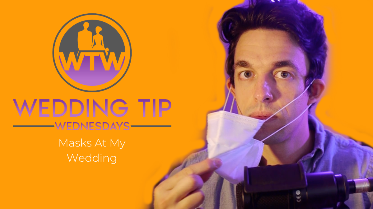 Wedding Tip Wednesdays