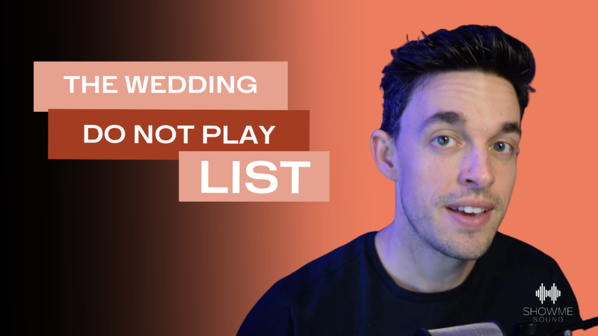 Wedding Do Not Play List